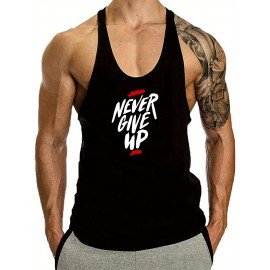 NEVER GIVE UP Mens Racerback Workout Vest - Ultra-Quick Drying, Sweat-Wicking, Ventilated Muscle Tank Top - Gym-Ready, Bodybuilding Inspired, Seamless Comfort for Fitness, Running, and Training - Fashionable Sportswear